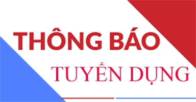 Thông báo tuyển dụng nhân viên kế toán phòng Ngoại quan